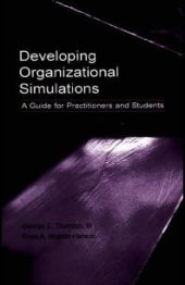 book Developing Organizational Simulations: A Guide for Practitioners, Students, and Researchers