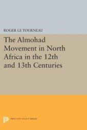 book Almohad Movement in North Africa in the 12th and 13th Centuries