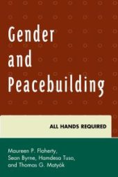 book Gender and Peacebuilding: All Hands Required