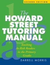 book The Howard Street Tutoring Manual : Teaching at-Risk Readers in the Primary Grades