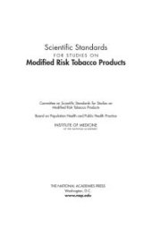 book Scientific Standards for Studies on Modified Risk Tobacco Products