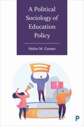 book A Political Sociology of Education Policy