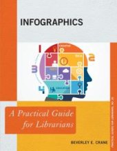 book Infographics : A Practical Guide for Librarians