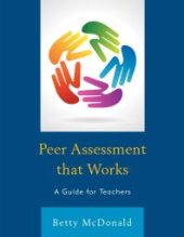 book Peer Assessment that Works : A Guide for Teachers