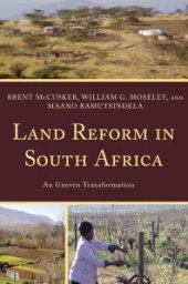 book Land Reform in South Africa : An Uneven Transformation