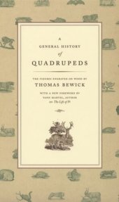 book A General History of Quadrupeds: The Figures Engraved on Wood