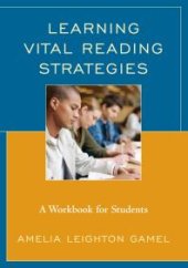 book Learning Vital Reading Strategies : A Workbook for Students