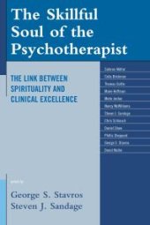 book The Skillful Soul of the Psychotherapist : The Link between Spirituality and Clinical Excellence