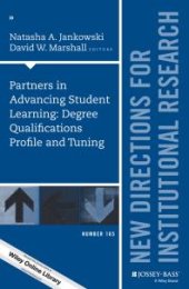 book Partners in Advancing Student Learning: Degree Qualifications Profile and Tuning : New Directions for Institutional Research, Number 165