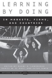 book Learning by Doing in Markets, Firms, and Countries