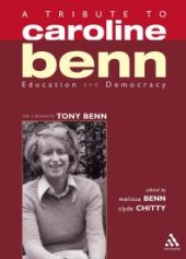 book A Tribute to Caroline Benn : Education and Democracy