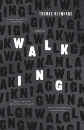 book Walking: A Novella