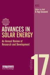 book Advances in Solar Energy: Volume 17 : An Annual Review of Research and Development in Renewable Energy Technologies