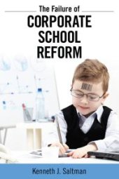 book Failure of Corporate School Reform