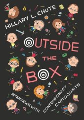 book Outside the Box: Interviews with Contemporary Cartoonists