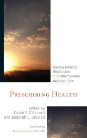 book Prescribing Health: Transcendental Meditation in Contemporary Medical Care