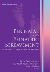 book Perinatal and Pediatric Bereavement in Nursing and Other Health Professions