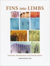 book Fins into Limbs: Evolution, Development, and Transformation