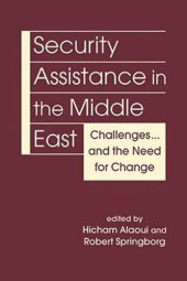 book Security Assistance in the Middle East: Challenges … and the Need for Change