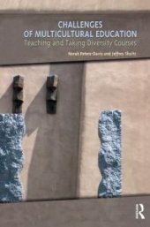 book Challenges of Multicultural Education : Teaching and Taking Diversity Courses