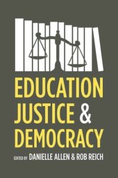 book Education, Justice, and Democracy