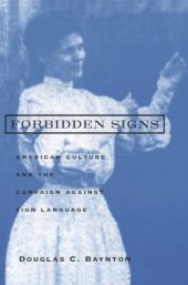 book Forbidden Signs: American Culture and the Campaign against Sign Language