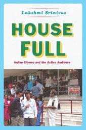 book House Full: Indian Cinema and the Active Audience