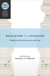 book Regulation versus Litigation: Perspectives from Economics and Law