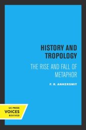 book History and Tropology: The Rise and Fall of Metaphor