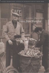 book Voices from Shanghai: Jewish Exiles in Wartime China