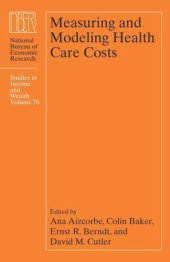 book Measuring and Modeling Health Care Costs