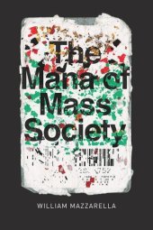 book The Mana of Mass Society