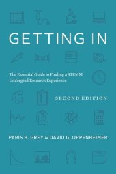 book Getting In: The Essential Guide to Finding a STEMM Undergrad Research Experience