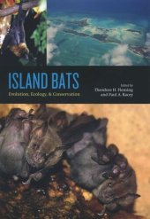 book Island Bats: Evolution, Ecology, and Conservation