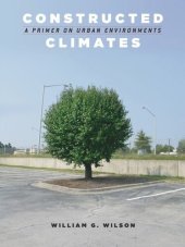 book Constructed Climates: A Primer on Urban Environments