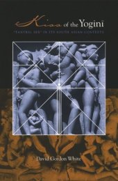 book Kiss of the Yogini: "Tantric Sex" in its South Asian Contexts