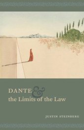 book Dante and the Limits of the Law