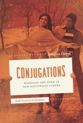 book Conjugations: Marriage and Form in New Bollywood Cinema