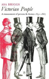 book Victorian People: A Reassessment of Persons and Themes, 1851-67