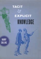 book Tacit and Explicit Knowledge