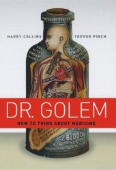 book Dr. Golem: How to Think about Medicine