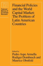 book Financial Policies and the World Capital Market: The Problem of Latin American Countries