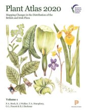 book Plant Atlas 2020: Mapping Changes in the Distribution of the British and Irish Flora