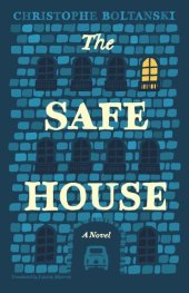 book The Safe House: A Novel