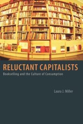 book Reluctant Capitalists: Bookselling and the Culture of Consumption