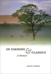 book Of Farming and Classics: A Memoir