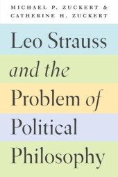 book Leo Strauss and the Problem of Political Philosophy