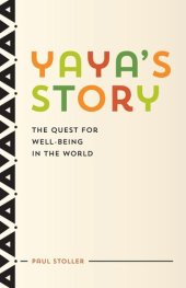 book Yaya's Story: The Quest for Well-Being in the World