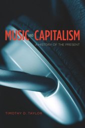 book Music and Capitalism: A History of the Present