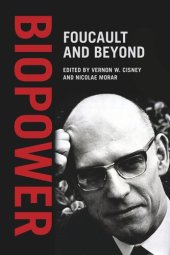 book Biopower: Foucault and Beyond